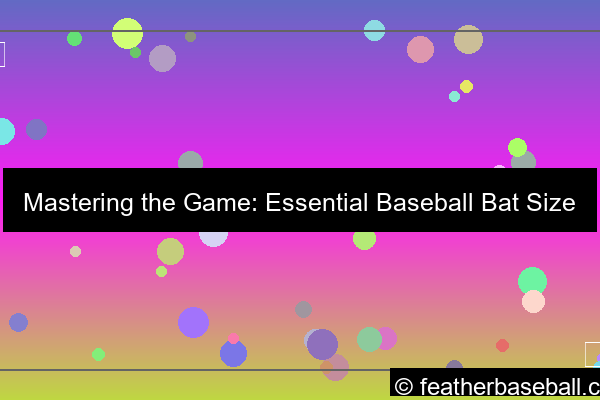 baseball bat size chart